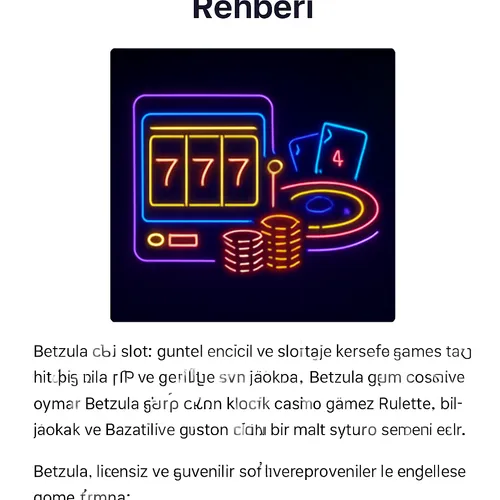 Betzula Slot ve Canli Casino Oyunlari – Eglence Rehberi