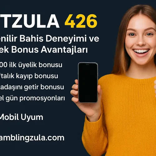 Betzula 426 – Yüksek Bonuslu Güvenilir Bahis Sitesi